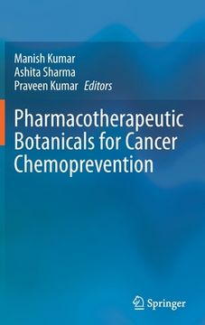 portada Pharmacotherapeutic Botanicals for Cancer Chemoprevention (in English)
