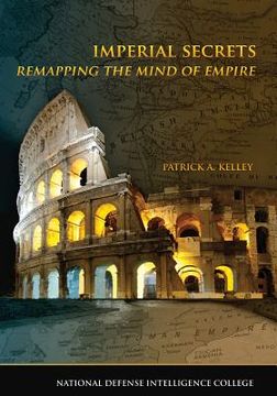 portada Imperial Secrets: Remapping the Mind of Empire (en Inglés)
