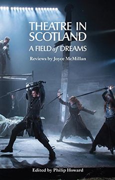 portada Theatre in Scotland: A Field of Dreams (Nick Hern Book) 