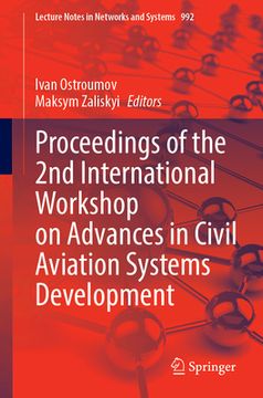 portada Proceedings of the 2nd International Workshop on Advances in Civil Aviation Systems Development (en Inglés)