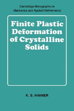 portada Finite Plastic Deformation of Crystalline Solids Hardback (Cambridge Monographs on Mechanics) (en Inglés)