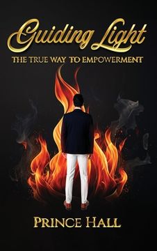 portada Guiding Light: The True Way To Empowerment (en Inglés)