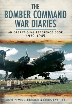 portada The Bomber Command War Diaries: An Operational Reference Book (en Inglés)
