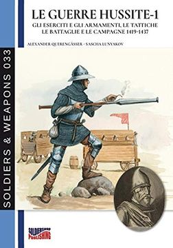 portada Le Guerre Hussite - Vol. 1 (Soldiers & Weapons) 