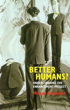 portada Better Humans?: Understanding the Enhancement Project (en Inglés)