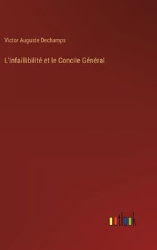 portada L'Infaillibilité et le Concile Général 