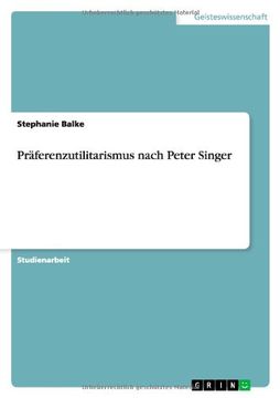 portada Präferenzutilitarismus nach Peter Singer (German Edition)
