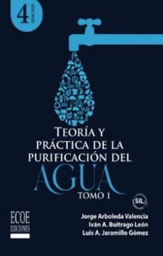 portada Teoría y práctica de la purificación del agua potable. Tomo 1 - 4ta edición