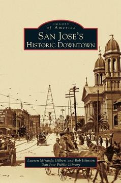 portada San Jose's Historic Downtown (in English)