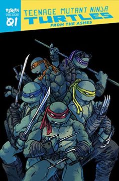 portada Tmnt Reborn 01 From the Ashes (Teenage Mutant Ninja Turtles Reborn)
