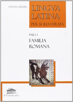 portada Lingua Latina per se Illustrata: Familia Romana