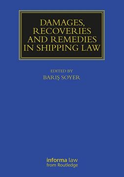 portada Damages, Recoveries and Remedies in Shipping law (en Inglés)
