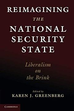 portada Reimagining the National Security State: Liberalism on the Brink (en Inglés)