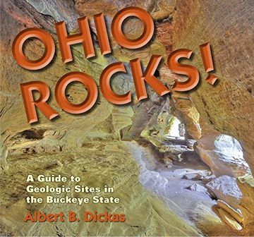 portada Ohio Rocks!: A Guide to Geologic Sites in the Buckeye State