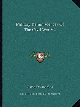 portada military reminiscences of the civil war v2 (en Inglés)