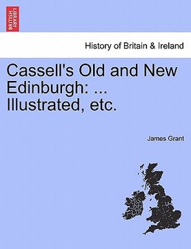 portada cassell's old and new edinburgh: ... illustrated, etc. (in English)