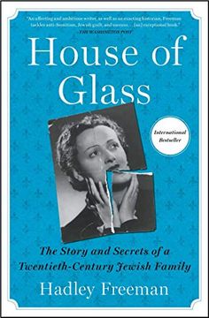 portada House of Glass: The Story and Secrets of a Twentieth-Century Jewish Family (en Inglés)