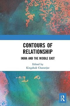 portada Contours of Relationship: India and the Middle East (en Inglés)