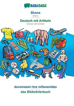 portada Babadada, Shona - Deutsch mit Artikeln, Duramazwi Rine Mifananidzo - das Bildwörterbuch: Shona - German With Articles, Visual Dictionary 