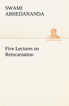 portada five lectures on reincarnation (en Inglés)