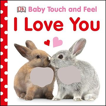 portada Baby Touch and Feel i Love you (in English)