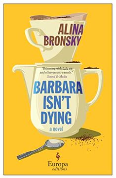 portada Barbara Isn’T Dying: A Novel 