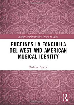 portada Puccini's La Fanciulla del West and American Musical Identity