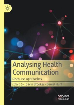 portada Analysing Health Communication: Discourse Approaches (en Inglés)