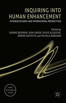 portada Inquiring into Human Enhancement: Interdisciplinary and International Perspectives (Health, Technology and Society)
