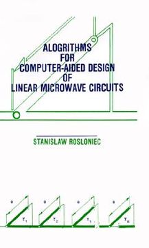 portada algorithms for computer-aided design of linear microwave circuits (en Inglés)