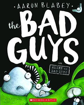 portada Bad Guys in Alien vs bad Guys: 6 (The bad Guys) 