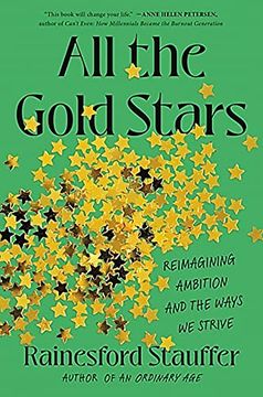 portada All the Gold Stars: Reimagining Ambition and the Ways we Strive (en Inglés)