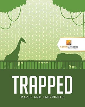 portada Trapped: Mazes and Labyrinths