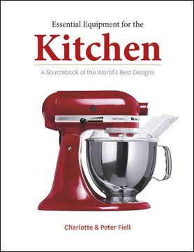 portada Essential Products for the Kitchen: A Sourc of the World's Best Designs (en Inglés)