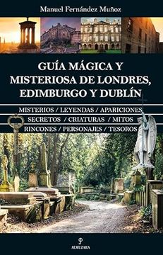 portada Guia Magica y Misteriosa de Londres, Edimburgo y Dublin