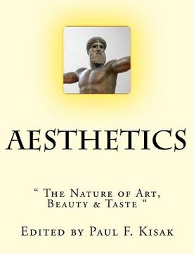 portada Aesthetics: " The Nature of Art, Beauty & Taste "