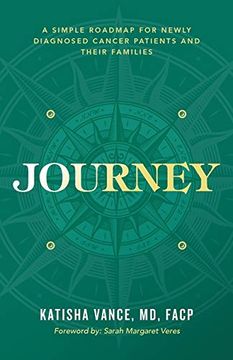 portada Journey: A Simple Roadmap for Newly Diagnosed Cancer Patients and Their Families 