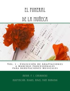 portada EL FUNERAL DE LA MUÑECA - Adaptacion a Marcha Procesional: Partituras para Agrupación Musical (in Spanish)