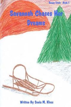 portada Savannah Chases Her Dreams (en Inglés)