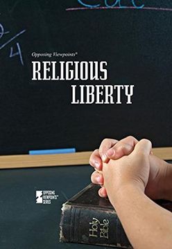 portada Religious Liberty (Opposing Viewpoints)