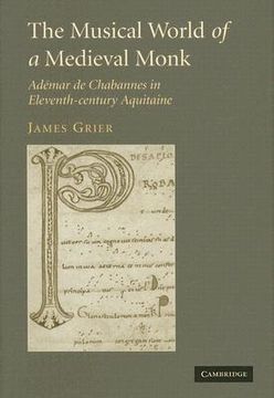 portada The Musical World of a Medieval Monk Hardback: Ademar de Chabannes in Eleventh-Century Aquitaine (in English)