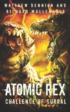 portada Atomic Rex: Challenge of Gurral 