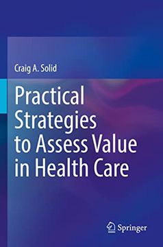 portada Practical Strategies to Assess Value in Health Care (en Inglés)