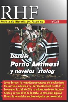 portada RHF- Revista de Historia del Fascismo XVII: Dossier Porno Antinazi y Novelas Stalag