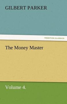 portada the money master, volume 4. (en Inglés)