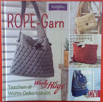 portada Rope-Garn - Taschen & Wohn-Deko Häkeln (Woolly Hugs). 2. Auflage. (en Alemán)