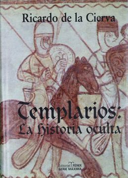 portada Templarios: La Historia Oculta (in Spanish)