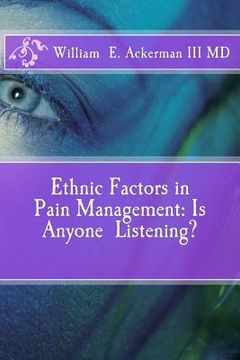 portada Ethnic Factors in Pain Management: Is Anyone Listening?