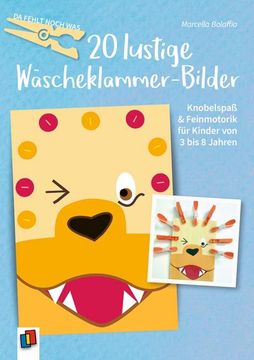 portada Da Fehlt Noch Was! 20 Lustige Wäscheklammer-Bilder: Knobelspaß & Feinmotorik für Kinder von 3 bis 8 Jahren (en Alemán)
