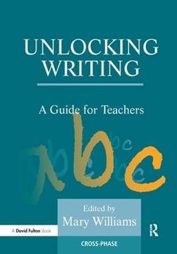 portada Unlocking Writing: A Guide for Teachers (en Inglés)